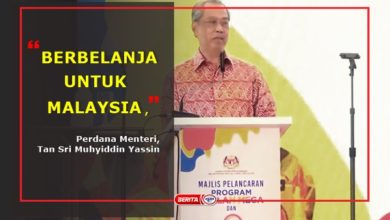 Photo of ‘Berbelanjalah Untuk Malaysia’ – Muhyiddin